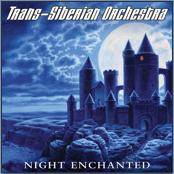 Trans-Siberian Orchestra : Night Enchanted